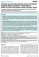 Attitudes toward Family Planning among HIVPositive Pregnant Women Enrolled in a Prevention of MotherToChild Transmission Study in Kisumu Kenya