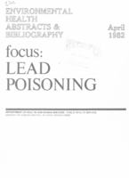 Environmental Health Abstracts  Bibliography Focus Lead Poisoning April 1982