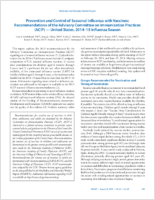 Prevention and control of seasonal influenza with vaccines  recommendations of the Advisory Committee on Immunization Practices ACIP  United States 201415 influenza season
