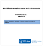 NIOSH Respiratory Protective Device Information CA 20231052  Rescission of LiveFree Personal Protection LLP Approval