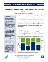 Young Adults Seeking Medical Care Do Race and Ethnicity Matter