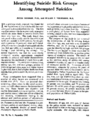 Identifying Suicide Risk Groups Among Attempted Suicides