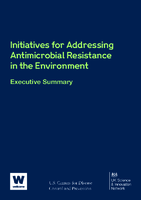 Initiatives for addressing antimicrobial resistance in the environment  executive summary