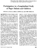 Participation in a longitudinal study of Negro infants and children
