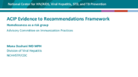 ACIP evidence to recommendations framework  Homelessness as a risk group