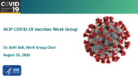 ACIP COVID19 Vaccines Work Group