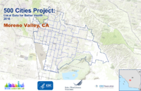 500 Cities Project Local Data for Better Health 2016 Moreno Valley CA