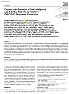 Partnership Between a Federal Agency and 4 Tribal Nations to Improve COVID19 Response Capacities