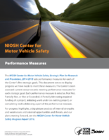 NIOSH Center for Motor Vehicle Safety Performance Measures