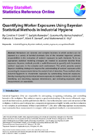 Quantifying worker exposures using Bayesian statistical methods in industrial hygiene