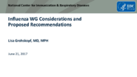 Influenza WG considerations and proposed recommendations