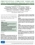 Engaging Students in Advancing Campus TobaccoFree Policies A Qualitative Study of California Community Colleges Efforts