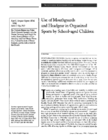 Use of mouthguards and headgear in organized sports by schoolaged children
