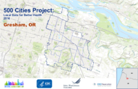 500 Cities Project Local Data for Better Health 2016 Gresham OR
