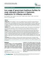 Low usage of government healthcare facilities for acute respiratory infections in guatemala implications for influenza surveillance