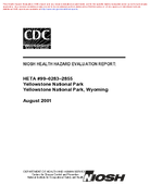 Health Hazard Evaluation Report HETA 9902832855 Yellowstone National Park Yellowstone National Park Wyoming