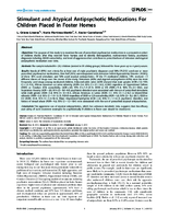 Stimulant and Atypical Antipsychotic Medications For Children Placed in Foster Homes