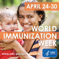 World Immunization Week  April 2430 2018