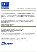 InDepth Survey Report Control Technology for Crystalline Silica Exposure During Pavement Milling Using a Roadtec Milling Machine Equipped with a Local Exhaust Ventilation System