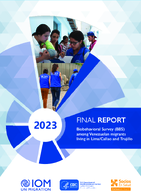 Biobehavioral Survey BBS among Venezuelan migrants living in LimaCallao and Trujillo FINAL REPORT 2023