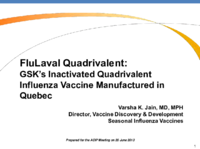 FluLaval quadrivalent  GSKs inactivated quadrivalent influenza vaccine manufactured in Quebec