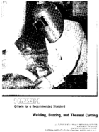 Criteria for a Recommended Standard Welding Brazing and Thermal Cutting 1988