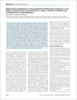 Characterizing Exposures to Nonpersistent Pesticides during Pregnancy and Early Childhood in the National Childrens Study A Review of Monitoring and Measurement Methodologies