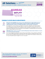 CDCs Investments to Combat Antibiotic Resistance Threats Kansas Fiscal Year 2019