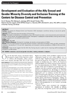 Development and Evaluation of the Ally Sexual and Gender Minority Diversity and Inclusion Training at the Centers for Disease Control and Prevention