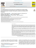An Updated Review of Literature for Air Medical Evacuation HighLevel Containment Transport During the Coronavirus Disease 2019 Pandemic