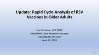 Update Rapid Cycle Analysis of RSV Vaccines in Older Adults