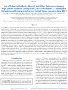 Use of Tobacco Products Alcohol and Other Substances Among High School Students During the COVID19 Pandemic  Adolescent Behaviors and Experiences Survey United States JanuaryJune 2021