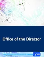 Center for Surveillance Epidemiology and Laboratory Services Our Services Our Work Our Impact Office of the Director