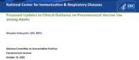 Proposed updates to clinical guidance on pneumococcal vaccine use among adults