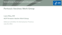 Pertussis Vaccines Work Group