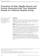 Prevalence of Safer Needle Devices and Factors Associated with Their Adoption Results of a National Hospital Survey