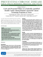 Costs and Projected Effect of a Federally Qualified Health CenterBased Mailed Colorectal Cancer Screening Program in Texas