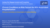 Chronic Conditions as Risk Factors for RSVAssociated Hospitalization