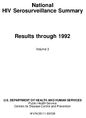 National HIV Serosurveillance Summary Results through 1992 vol 3