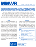 Wastewater Surveillance for Influenza a Virus and H5 Subtype Concurrent with the Highly Pathogenic Avian Influenza AH5N1 Virus Outbreak in Cattle and Poultry and Associated Human Cases  United States May 12July 13 2024