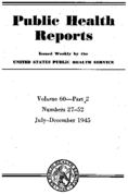 Public Health Reports  v60 part 2 numbers 2752 JulyDecember 1945  index