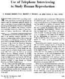 Use of telephone interviewing to study human reproduction