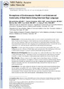 Perceptions of Cardiovascular Health in an Underserved Community of Deaf Adults Using American Sign Language