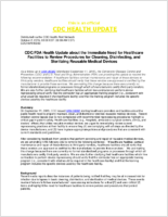 CDCFDA health update about the immediate need for healthcare facilities to review procedures for cleaning disinfecting and sterilizing reusable medical devices