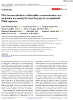 Effective coordination collaboration communication and partnering are needed to close the gaps for occupational PFAS exposure