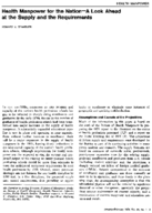 Health Manpower For The NationA Look Ahead At The Supply And The Requirements
