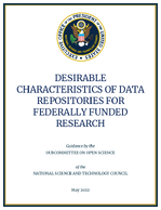 Desirable Characteristics of Data Repositories for Federally Funded Research