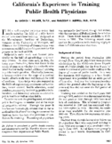 Californias experience in training public health physicians