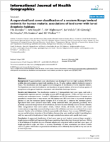 A supervised land cover classification of a western Kenya lowland endemic for human malaria associations of land cover with larval Anopheles habitats