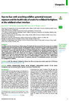 FacetoFace with Scorching Wildfire Potential Toxicant Exposure and the Health Risks of Smoke for Wildland Firefighters at the WildlandUrban Interface